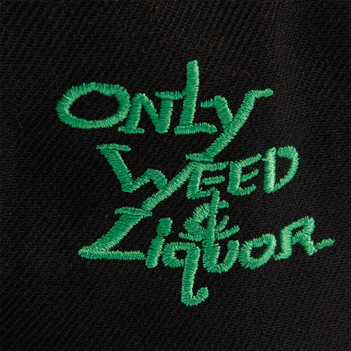 Only Weed & Liquor Hat - Image 4